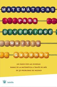 MATEMATICAS PARA DIVERTIRSE (BUTXACA) | 9788479010928 | GARDNER, MARTIN