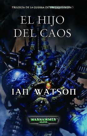 HIJO DEL CAOS | 9788448043803 | WATSON, IAN