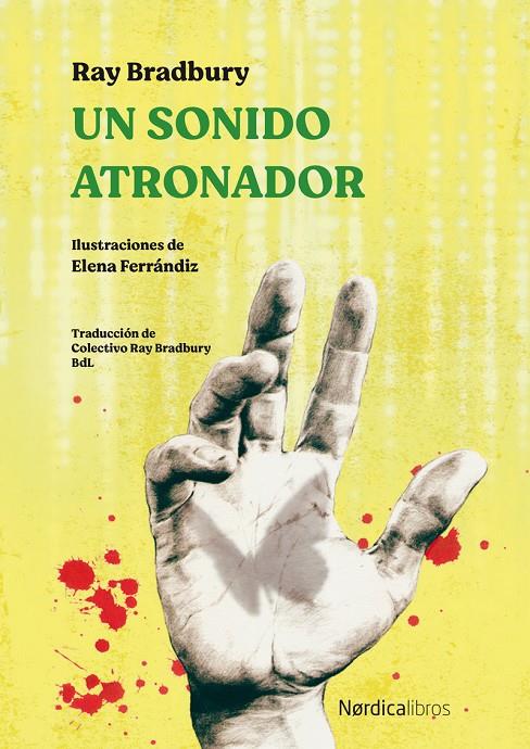 UN SONIDO ATRONADOR | 9788418067945 | BRADBURY, RAY