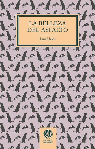 LA BELLEZA DEL ASFALTO | 9791399132748 | URIOS, LUIS
