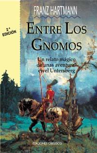 ENTRE LOS GNOMOS. UN RELATO MAGICO | 9788477206637 | HARTMAN, FRANZ