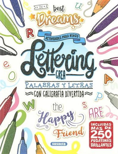 LETTERING. CREA PALABRAS Y LETRAS | 9788467795080 | SUSAETA, EQUIPO