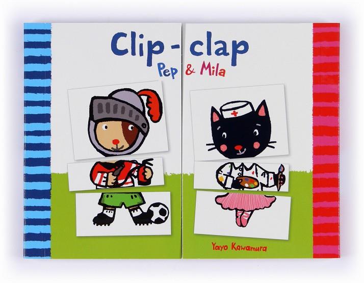 PEP I MILA. CLIP-CLAP | 9788466133913 | KAWAMURA, YAYO