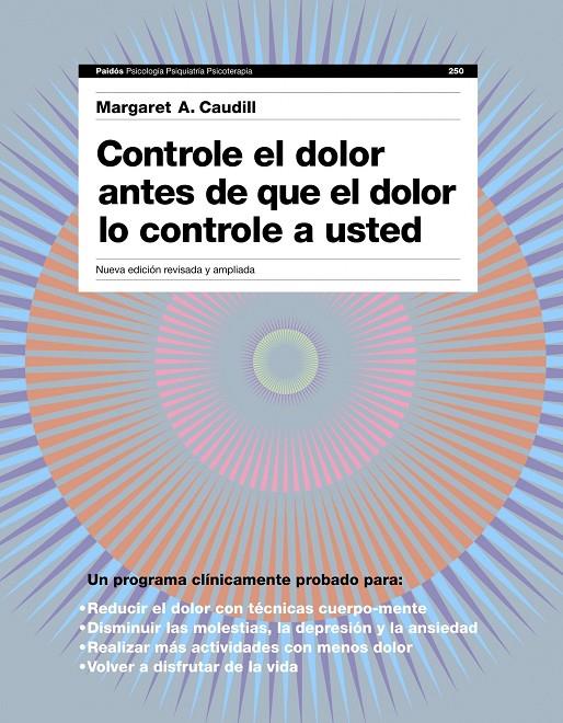 CONTROLE EL DOLOR ANTES DE QUE LE CONTROLE A USTED | 9788449325304 | MARGARET A. CAUDILL