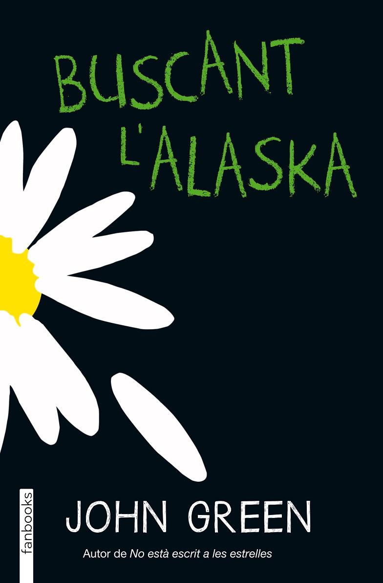 BUSCANT L'ALASKA | 9788415745754 | JOHN GREEN