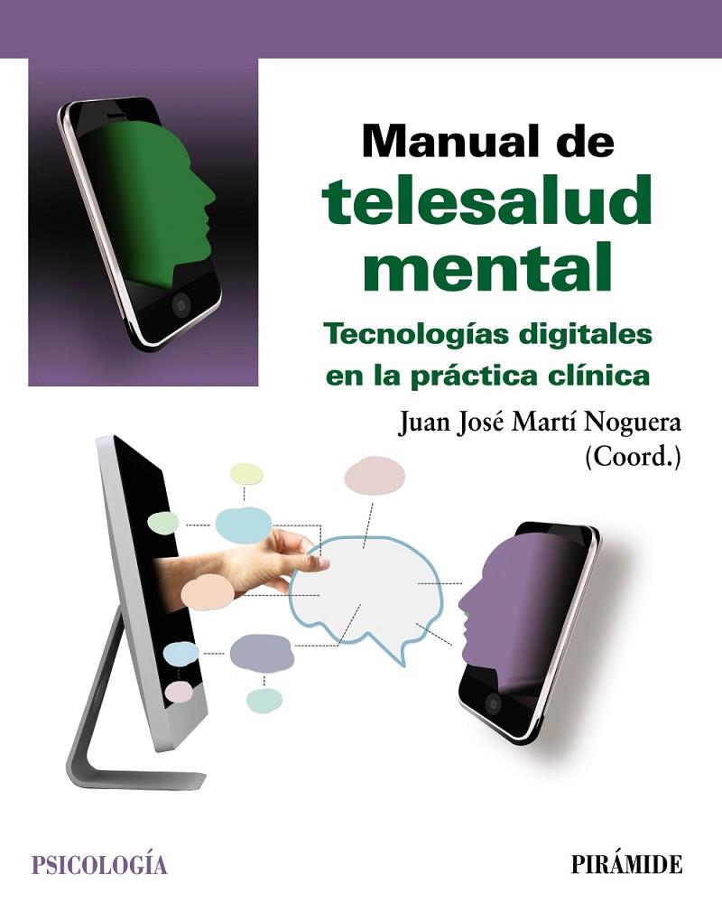 MANUAL DE TELESALUD MENTAL | 9788436845761 | MARTÍ NOGUERA, JUAN JOSÉ