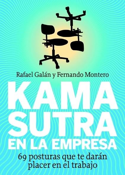 KAMASUTRA EN LA EMPRESA | 9788498750492