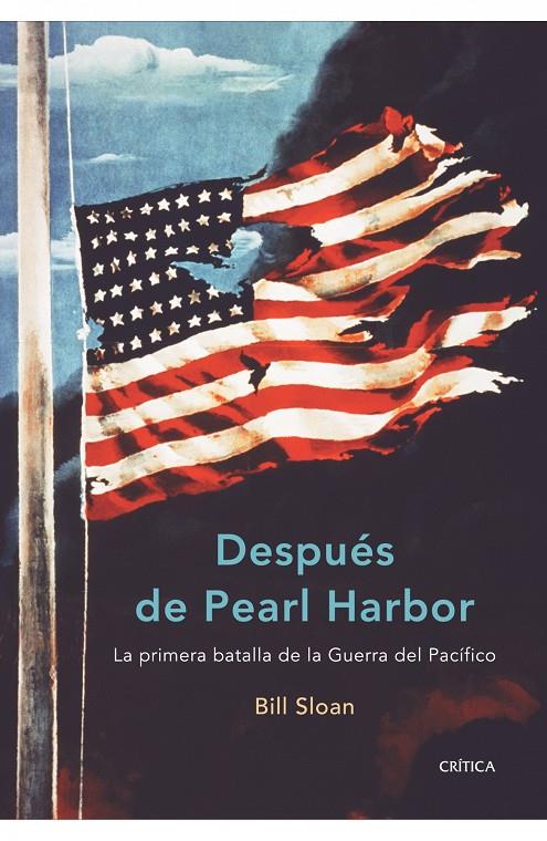 DESPUES DE PEARL HARBOR | 9788474239287 | SLOAN, BILL