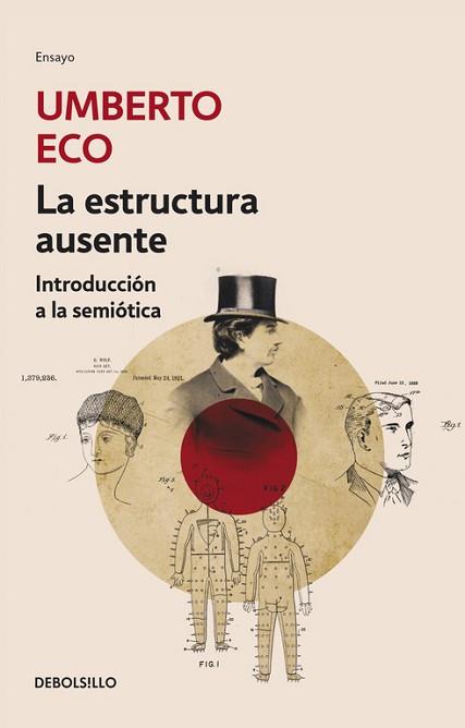LA ESTRUCTURA AUSENTE | 9788499892542 | ECO,UMBERTO