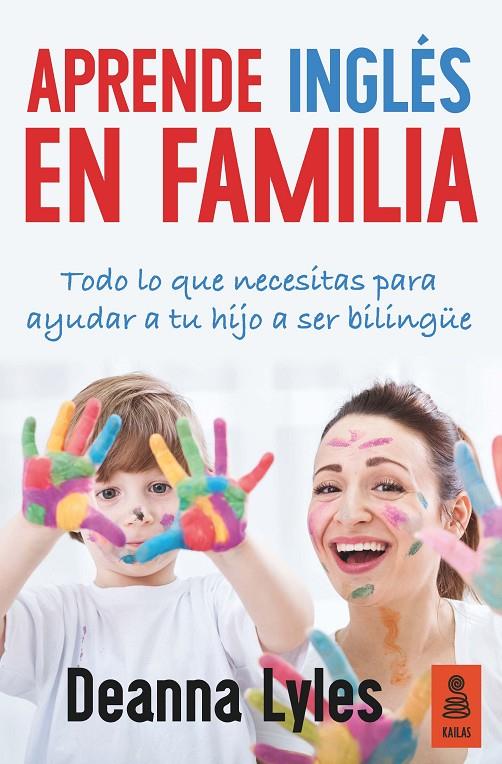 APRENDE INGLÉS EN FAMILIA | 9788416523313 | LYLES, DEANNA