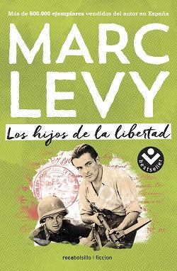 LOS HIJOS DE LA LIBERTAD | 9788416240494 | LEVY, MARC