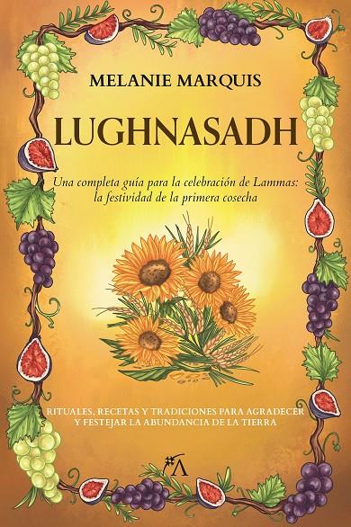 LUGHNASADH | 9788411314817 | MELANIE MARQUIS