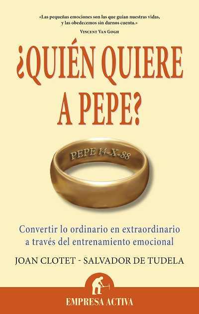 QUIEN QUIERE A PEPE | 9788492452699 | CLOTET SULE,JOAN