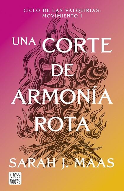 UNA CORTE DE ARMONÍA ROTA | 9788408325338 | MAAS, SARAH J.