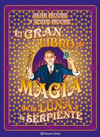 EL GRAN LIBRO DE MAGIA DE LA LUNA Y LA SERPIENTE | 9791387920739 | MOORE, ALAN