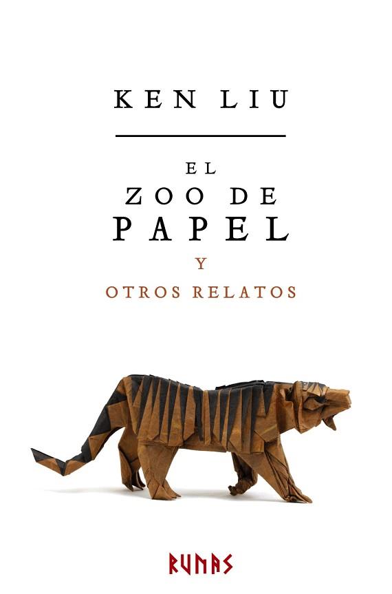 EL ZOO DE PAPEL Y OTROS RELATOS | 9788491046875 | LIU, KEN