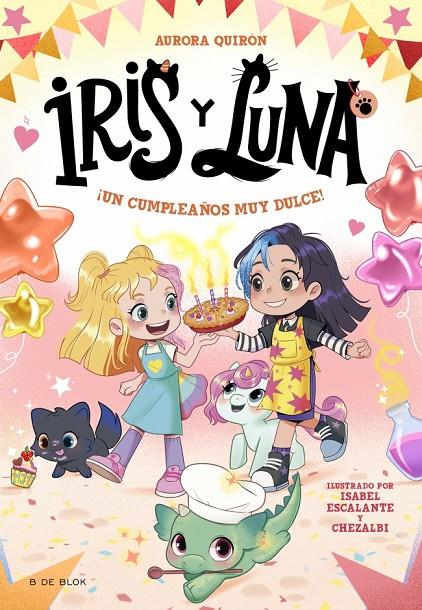 IRIS Y LUNA: CUIDADORAS DE CACHORRITOS MÁGICOS 3 - ¡UN CUMPLEAÑOS MUY DULCE! | 9788410269712 | QUIRÓN, AURORA