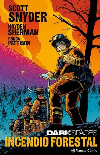 DARK SPACES: INCENDIO FORESTAL | 9788411618823 | SNYDER, SCOTT
