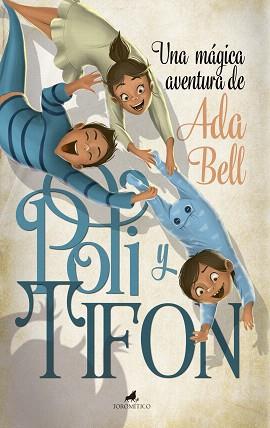POLI Y TIFÓN | 9788415943341 | RUIZ GARCÍA, SONIA