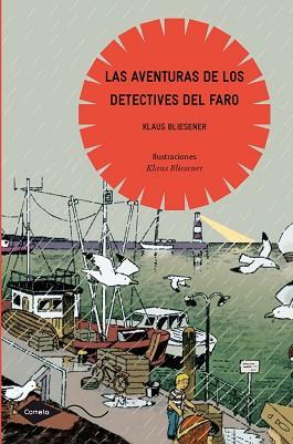AVENTURAS DE LOS DETECTIVES DEL FARO | 9788408091011 | BLIESENER KLAUS