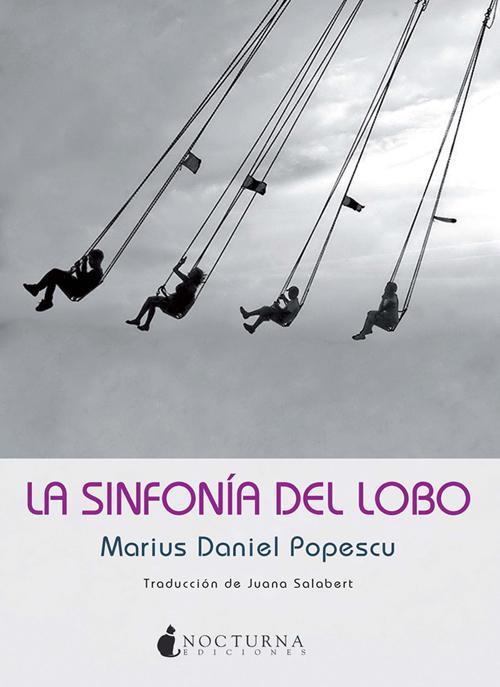 SINFONÍA DEL LOBO | 9788493975050 | POPESCU, MARIUS DANIEL