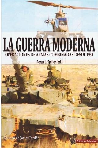 LA GUERRA MODERNA | 9788412385090 | ROGER J. SPILLER