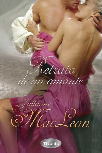 RETRATO DE UN AMANTE | 9788496711532 | MACLEAN, JULIANNE