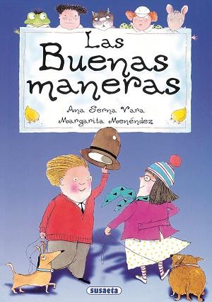 BUENAS  MANERAS 201 NORMAS DE URBANIDAD | 9788430572007 | SERNA, ANA/MENéNDEZ, MARGARITA