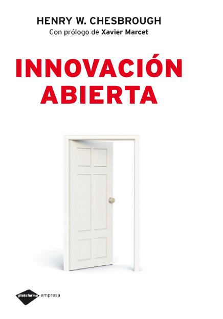 INNOVACIÓN ABIERTA | 9788496981539 | CHESBROUGH, HENRY