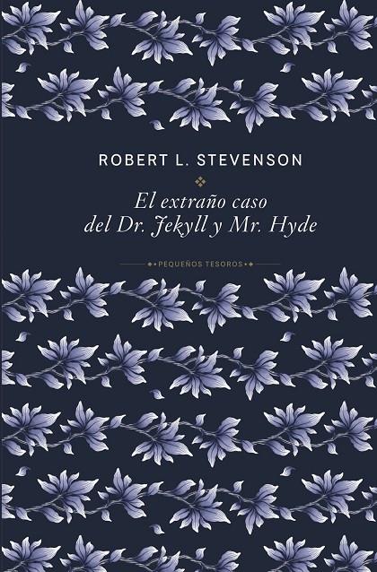 EL EXTRAÑO CASO DEL DR. JEKYLL Y MR. HYDE | 9788410989498 | STEVENSON, ROBERT LOUIS
