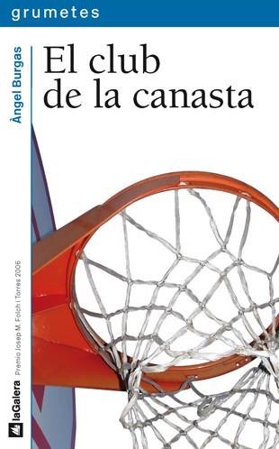 CLUB DE LA CANASTA, EL | 9788424625443 | BURGAS, ANGEL