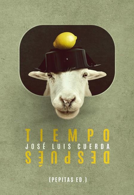 TIEMPO DESPUÉS | 9788415862352 | CUERDA MARTÍNEZ, JOSÉ LUIS