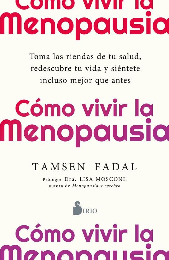 CÓMO VIVIR LA MENOPAUSIA | 9791387974046 | FADAL, TAMSEN