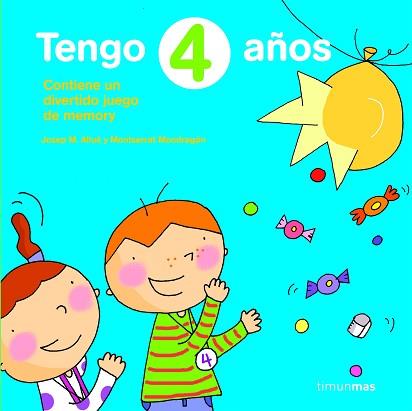 TENGO 4 AÑOS | 9788408076636 | JOSEP MARIA ALLUÉ / MONTSE MONDRAGÓN