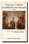 LEYENDA DEL CESAR VISIONARIO | 9788432231230 | UMBRAL, FRANCISCO