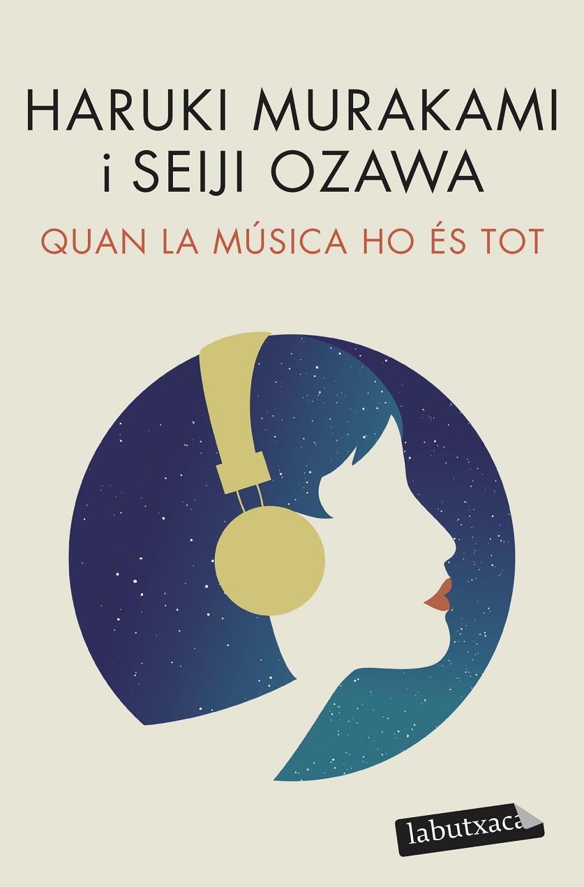 QUAN LA MÚSICA HO ES TOT | 9788418572517 | MURAKAMI, HARUKI / OZAWA, SEIJI