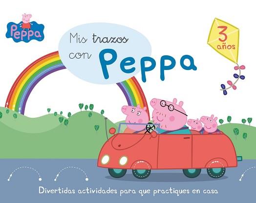 PEPPA PIG. MIS TRAZOS CON PEPPA (3 AÑOS) | 9788437200729 | EQUIPO PSICOPEDAGÓGICO SANTILLANA EDICIONES GENERALES/ALTEA/ENTERTAINMENT ONE UK LIMITED