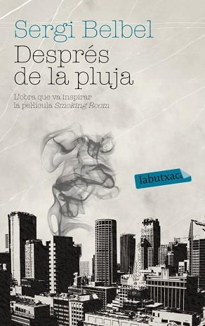 DESPRÉS DE LA PLUJA | 9788499305004 | SERGI BELBEL