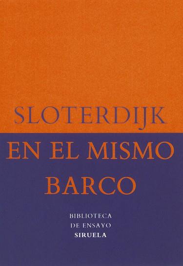 EN EL MISMO BARCO | 9788478442560 | SLOTERDIJK