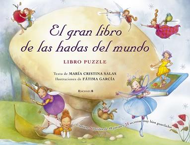 GRAN LIBRO DE LAS HADAS DEL MUNDO, EL | 9788466637466 | SALAS, CRISTINA / GARCIA, FATIMA/SALAS VAZQUEZ, Mª