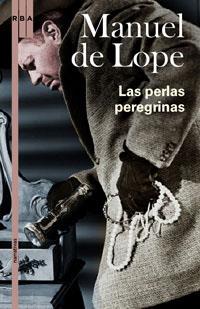 PERLAS PEREGRINAS, LAS | 9788489662568 | LOPE, MANUEL DE (1949- )