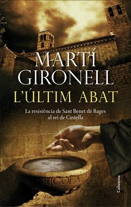 ÚLTIM ABAT | 9788466415347 | GIRONELL, MARTÍ