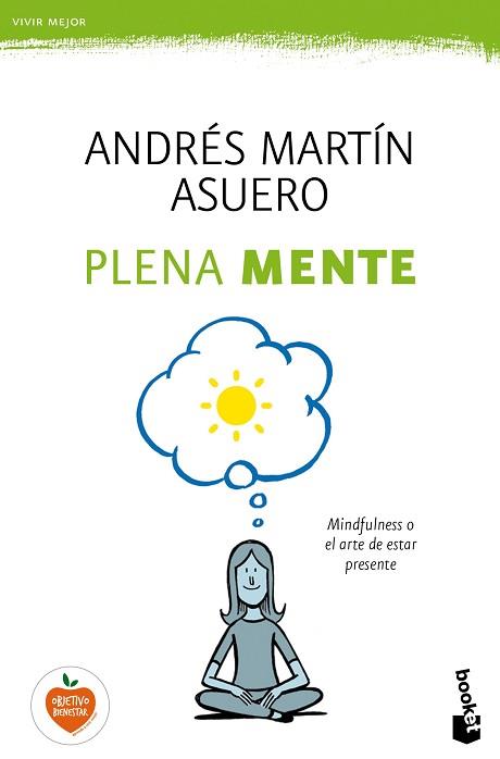 PLENA MENTE | 9788408165934 | ANDRÉS MARTÍN ASUERO