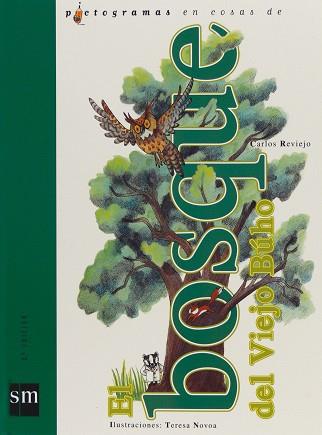 EL BOSQUE DEL BUHO | 9788434862692 | REVIEJO, CARLOS