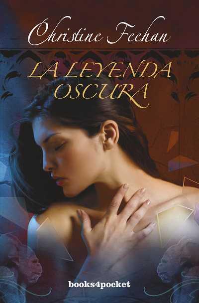 LEYENDA OSCURA, LA (B4P) | 9788415139218 | FEEHAN, CHRISTINE