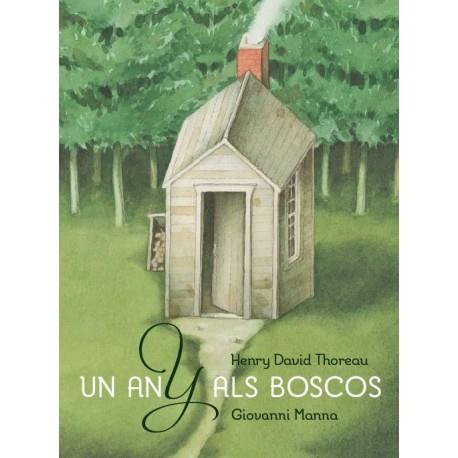 UN ANY ALS BOSCOS | 9788415315421