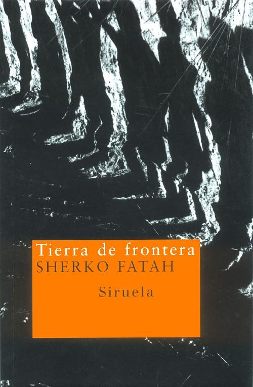 TIERRA DE FRONTERA | 9788478447237 | FATAH, SHERKO