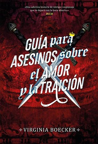 GUÍA PARA ASESINOS SOBRE EL AMOR Y LA TRAICIÓN | 9788417615772 | BOECKER, VIRGINIA