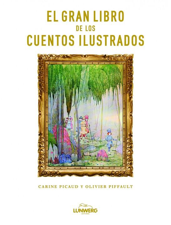 CUENTOS CLASICOS ILUSTRADOS POR ARTISTAS | 9788497858908 | AA. VV.