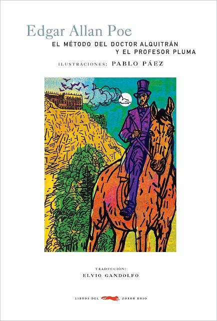 METODO DEL DOCTOR ALQUITRAN Y EL PROFESOR PLUMA | 9788496509238 | POE, EDGAR ALLAN